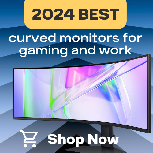 Best Curved Monitors for Gaming, Productivity [2024]