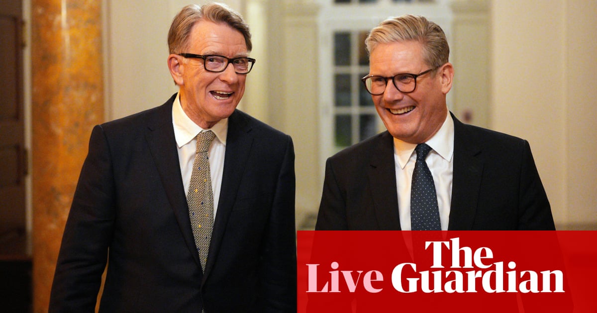 Peter Mandelson criticised after saying Ukraine ought to give ‘unequivocal backing’ to Trump’s plan – UK politics dwell | Politics