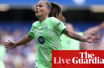 Chelsea v Barcelona: Girls’s Champions League semi-final, second leg – dwell | Girls’s Champions League