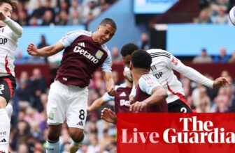 Aston Villa v Fulham: Premier League – stay | Premier League