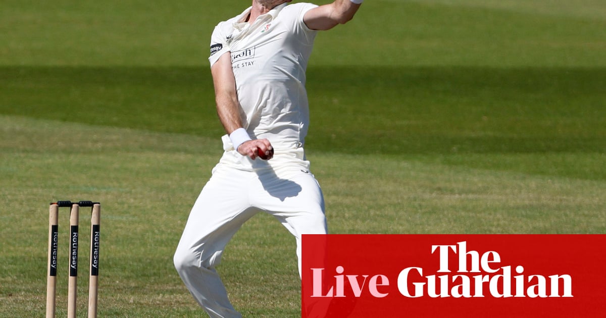 County cricket day 4: Surrey v Yorkshire, Lancashire v Derbyshire, and extra – stay | Sport County cricket day 4: Surrey v Yorkshire, Lancashire v Derbyshire, and extra – stay | Sport