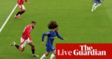 Chelsea v Manchester United: Premier League – dwell | Premier League