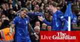 Chelsea v Tottenham: Premier League – dwell | Premier League