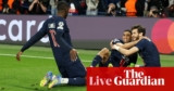 PSG v Aston Villa: Champions League quarter-final, first leg – stay | Champions League