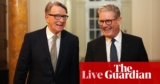 Peter Mandelson criticised after saying Ukraine ought to give ‘unequivocal backing’ to Trump’s plan – UK politics dwell | Politics