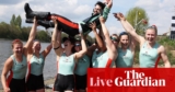 The Boat Races 2025: Oxford v Cambridge – reside | The Boat Race